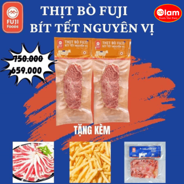 🎉🎉🎉 Chào mừng Fuji ra mắt sản phẩm mới: Thịt bò Fuji bít tết Nguyên vị và Thịt bò Fuji bít tết Hương thảo.